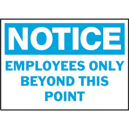 Hy-Ko Notice Employees Only Sign 10" x 14", 5PK A20387